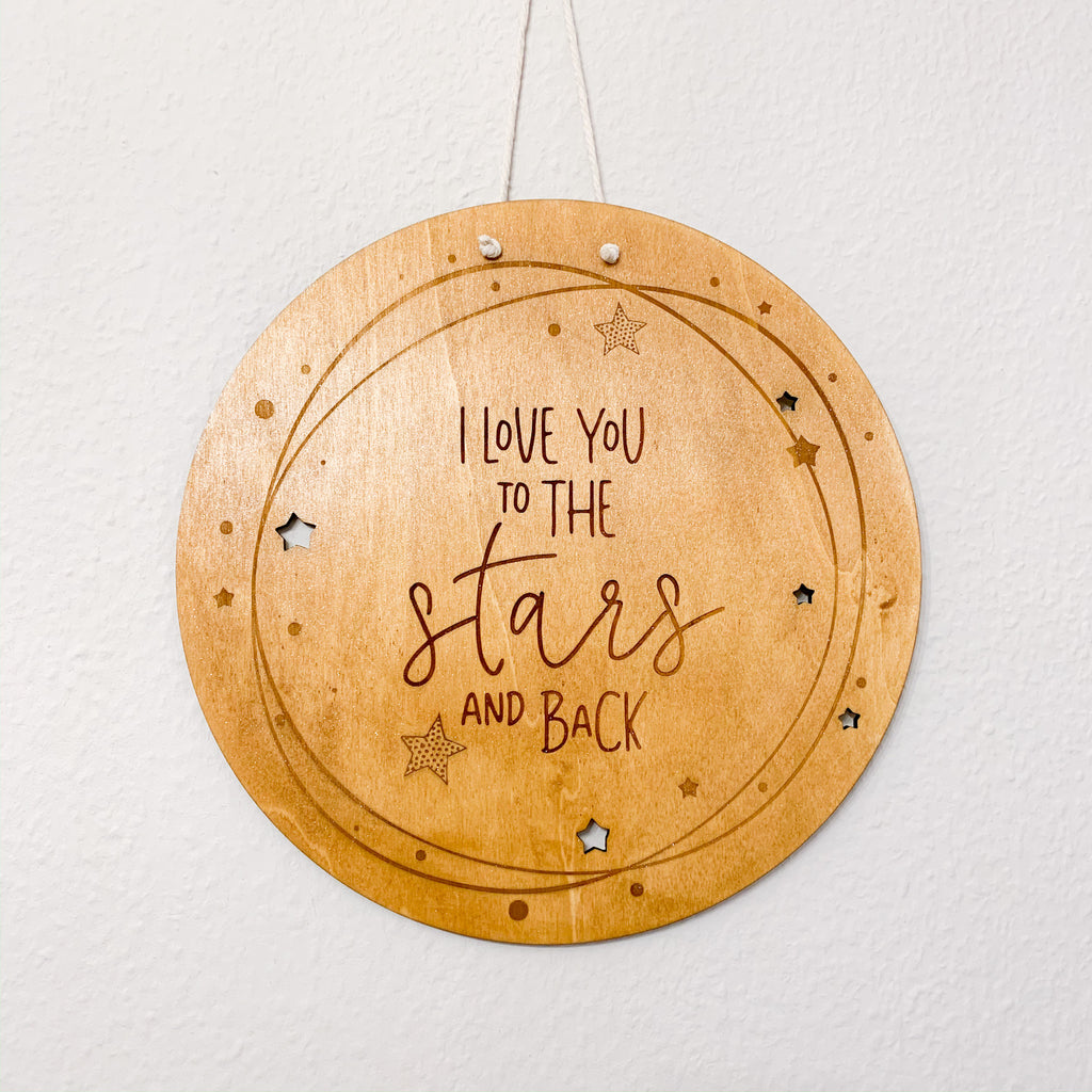 Wooden Sign - To the Stars