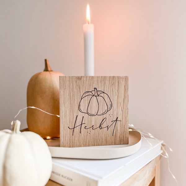 Holzschild aus Eichenholz mit Gravur Herbst und Pumpkin