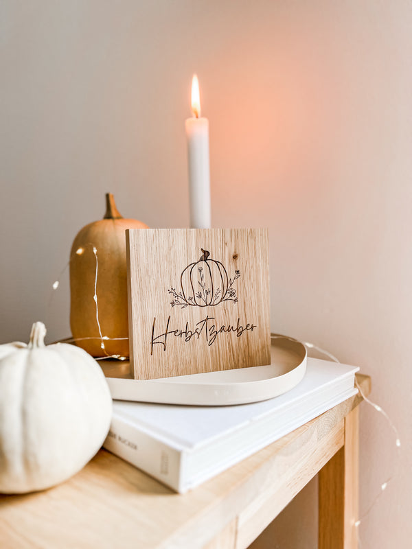 Holzschild Miniblock aus Eiche mit Spruch und Pumpkin
