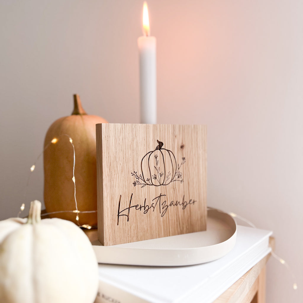 Holzschild Miniblock aus Eiche mit Spruch und Pumpkin