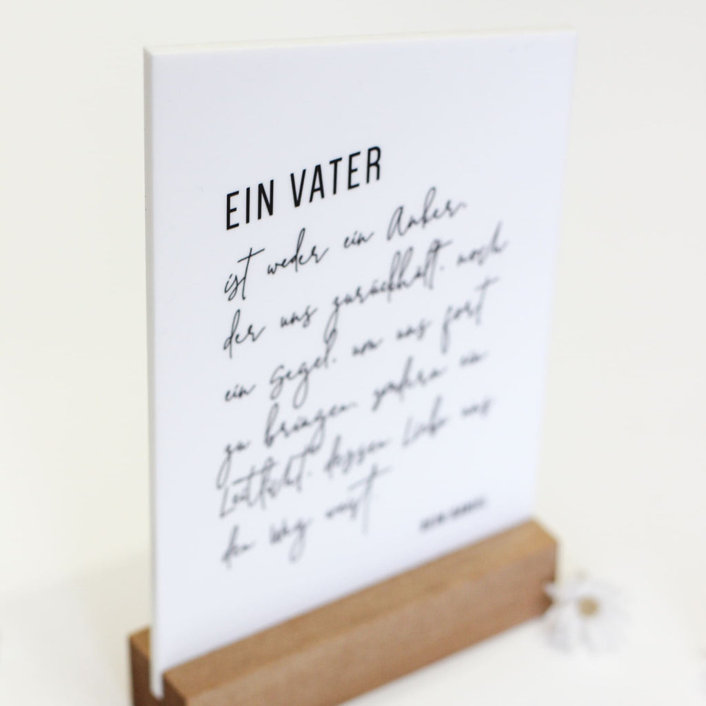 Acrylkarte „Ein Vater ist“ | als Geschenk | zum Vatertag - Muttertag - Dankeskarte - mit Holzfuß | personalisiert