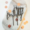 Cake Topper "Happy Birthday" aus Acryl in Schreibschrift | Tortenstecker | Kuchentopper | Tortenaufsätze | Geburtstagstopper